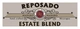 Reposado Estate Blend